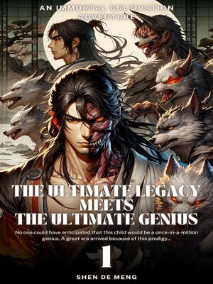 cover image of The Ultimate Legacy Meets the Ultimate Genius